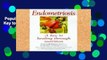 Popular  Endometriosis: A Key to Healing Through Nutrition  Full