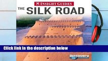 Reading Insight Guides: The Silk Road any format