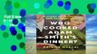 Full E-book  Who Cooked Adam Smith s Dinner?: A Story of Women and Economics Complete