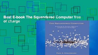 Best E-book The Squandered Computer free of charge