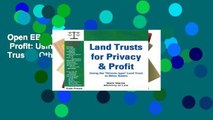 Open EBook Land Trusts for Privacy   Profit: Using the 