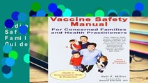 AudioEbooks Vaccine Safety Manual for Concerned Families   Health Practitioners: Guide to