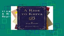 viewEbooks & AudioEbooks A Ride to Khiva (Classic Reprint) P-DF Reading