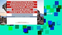 Complete acces  Institutions, Institutional Change and Economic Performance (Political Economy of