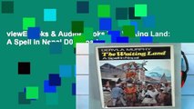 viewEbooks & AudioEbooks The Waiting Land: A Spell in Nepal D0nwload P-DF