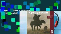 Reading books Kyrgyzstan (Bradt Travel Guides) For Kindle