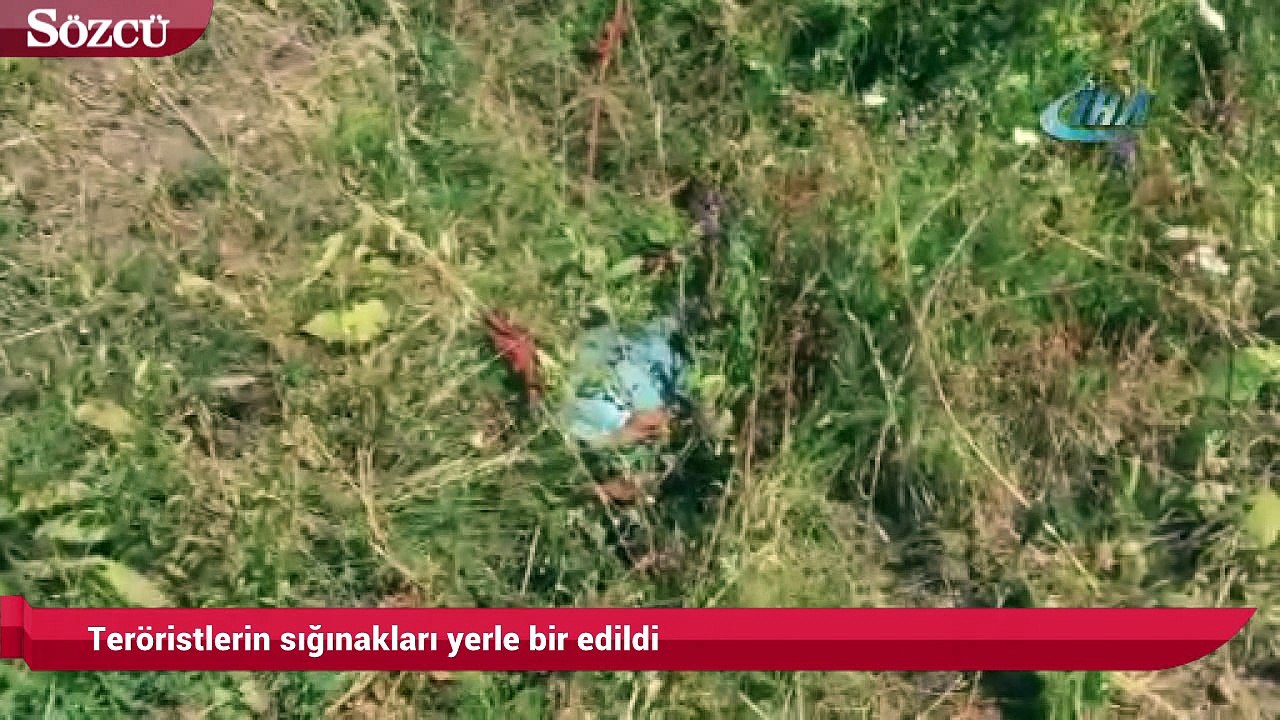 Teröristlerin sığınakları yerle bir edildi