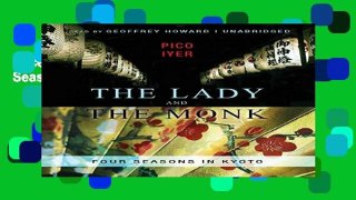 Access books The Lady and the Monk: Four Seasons in Kyoto P-DF Reading