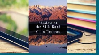 Full Trial Shadow of the Silk Road P-DF Reading