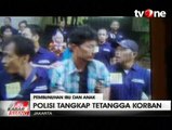 Pembunuhan Ibu dan Anak di Cakung, Polisi Tangkap Tetangga Korban