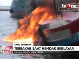 Kapal Pencari Ikan Lintas Pulau Luar Jawa Terbakar
