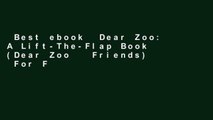 Best ebook  Dear Zoo: A Lift-The-Flap Book (Dear Zoo   Friends)  For Full