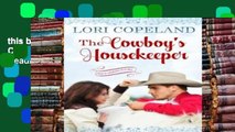 this books is available The Cowboy s Housekeeper P-DF Reading