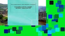 Complete acces  Charlotte and Emily Bronte: Literary Lives  Any Format