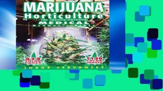 Reading Full Marijuana Horticulture: The Indoor/outdoor Medical Grower s Bible For Any device