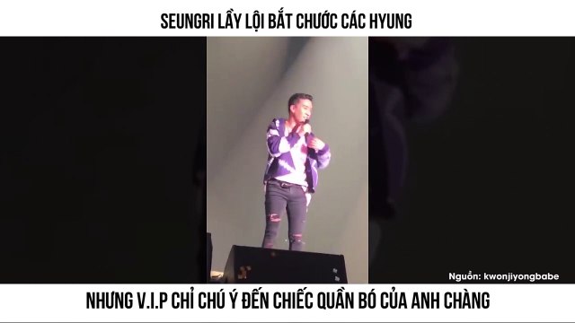 Seungri Lầy Lội Bắt Chước Các Hyung Nhưng V.I.P Chỉ Chú Ý Đến Chiếc Quần Bó Của Anh Chàng