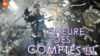 Ready Player One - L'Heure des Comptes