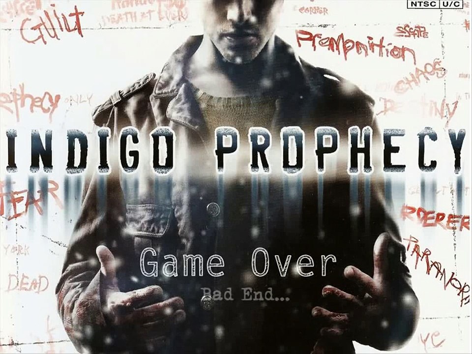 Game Over: Indigo Prophecy (Bad Endings)