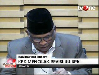 KPK Menolak Revisi UU KPK