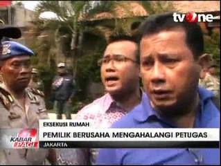 Eksekusi Rumah di Jalan Kramat Pulo Berlangsung Ricuh