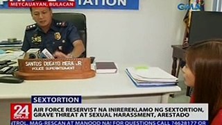 Air force reservist na inirereklamo ng sextortion, grave threat at sexual harassment, arestado