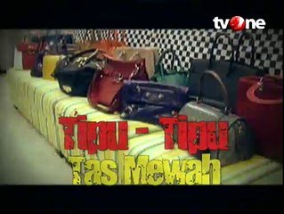 Tipu-tipu Tas Mewah (Bagian 1)