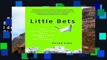 Best ebook  Little Bets: How Breakthrough Ideas Emerge from Small Discoveries  For Kindle