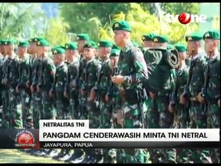 Anggota TNI Kodam Cendrawasih Diminta Netral pada Pilkada Papua