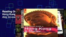 Reading Online The Rough Guide to Hong Kong and Macau - Edition 6 For Any device
