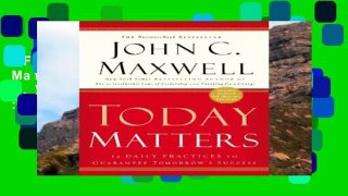 Full version  Today Matters (Maxwell, John C.)  Best Sellers Rank : #4