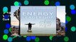 Full E-book  Energy Leadership: Transforming Your Workplace and Your Life from the Core  Unlimited