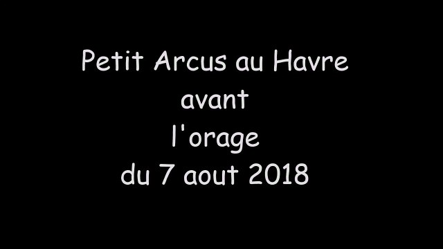 Arcus dans le ciel du Havre avant l'orage