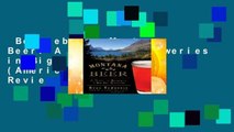 Best ebook  Montana Beer: A Guide to Breweries in Big Sky Country (American Palate)  Review