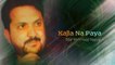 Tahir Mehmood Nayyar - Kajla Na Paya - Pakistani Old Hit Songs