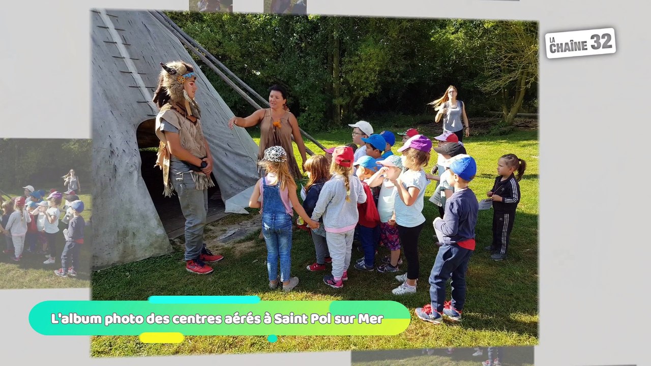 L'album photo des centres aérés à Saint Pol sur Mer