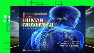 Best ebook  Biomechanical Basis of Human Movement Complete