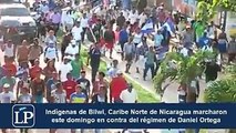 Los pueblos indígenas del Caribe Norte de Nicaragua marcharon este domingo porque quieren fuera del poder a Daniel Ortega y Rosario Murillo. También pidieron ju
