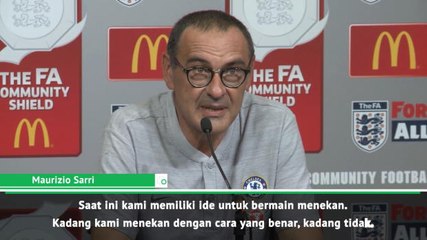 Chelsea Membutuhkan Lebih Banyak Waktu Untuk Menyesuaikan Gaya Saya - Sarri
