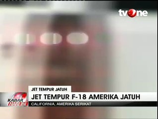 Jet Tempur F-18 Milik AU Amerika Serikat Jatuh