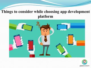 Things_to_consider_while_choosing_app_development_