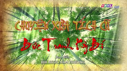 Bức tranh kỳ bí - Tập 8 | Chuyện xưa tích cũ