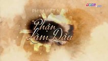Phận Làm Dâu Tập 26 Full - Phim Việt Nam THVL1 - Truyền Hình Vĩnh Long | Phan Lam Dau Tap 27