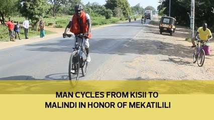 Man cycles from Kisii to Malindi in honor of Mekatilili