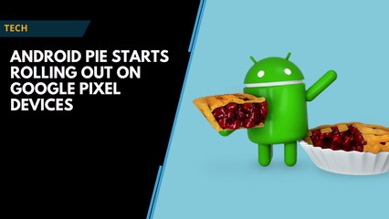 Android 9: P is for Pie