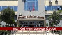 FITUESIT PËR NË UNIVERSITETE SHPALLEN MË 30 GUSHT