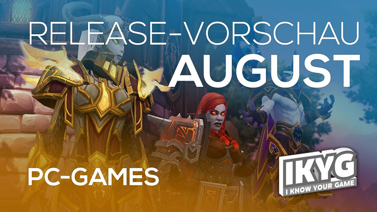Games-release-vorschau - august 2018 - pc