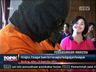 Terlibat Perdagangan Perempuan, Pasangan Suami Istri Diringkus
