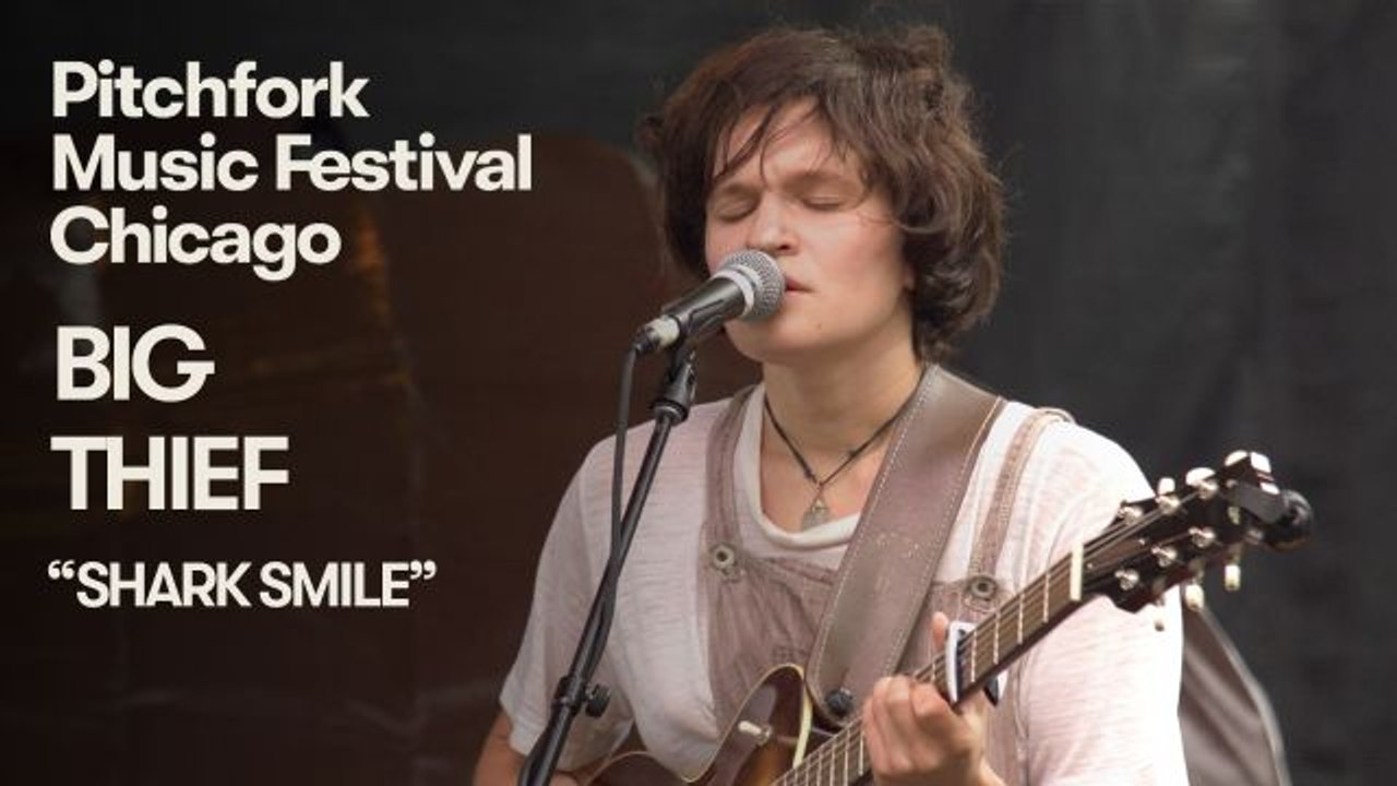 Big Thief Perform “Shark Smile” | Pitchfork Music Festival 2018