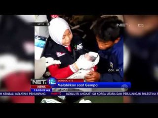 Korban Gempa Melahirkan Ketika Sedang Dievakuasi - NET 12