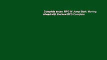 Complete acces  RPG IV Jump Start: Moving Ahead with the New RPG Complete